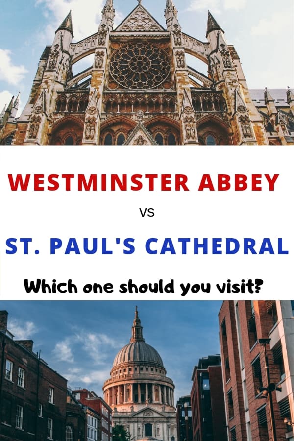 Westminster Abbey vs St. Paul\'s Cathedral