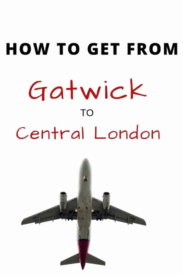 How to Get From Gatwick to Central London