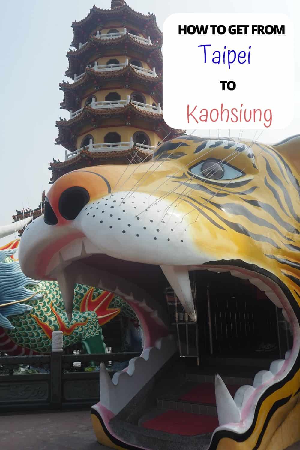 How to Get from Taipei to Kaohsiung