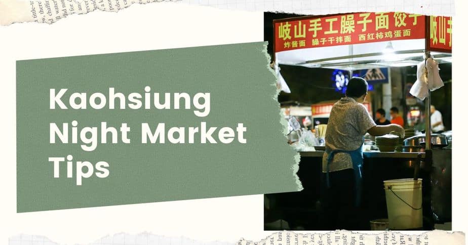 12 Essential Tips for Visiting Kaohsiung Night Markets