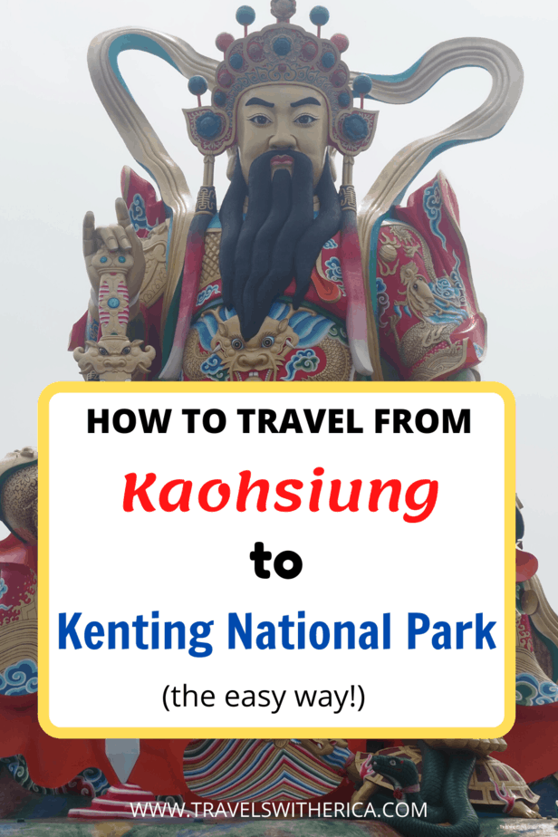 How to Travel from Kaohsiung to Kenting National Park