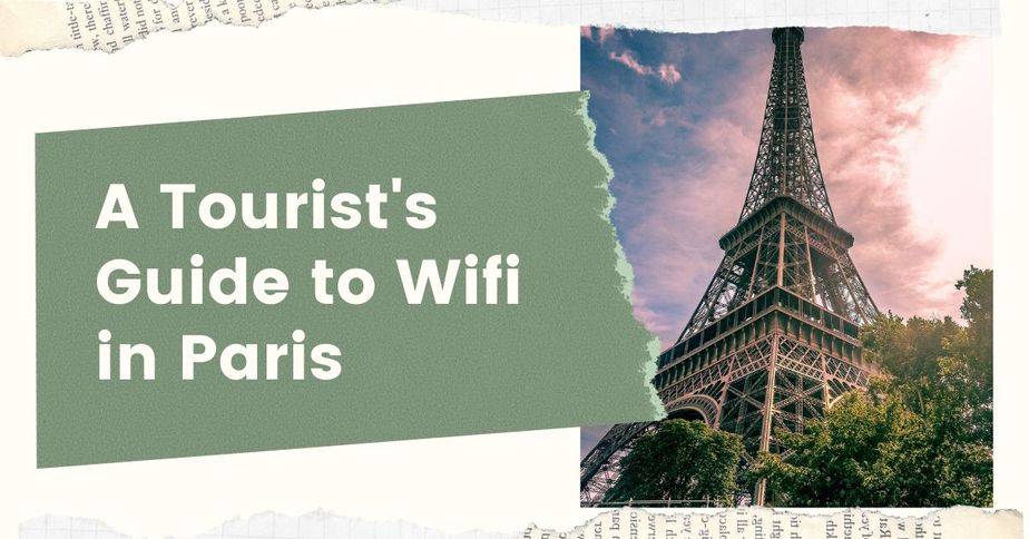 A Tourist's Guide to Wifi in Paris