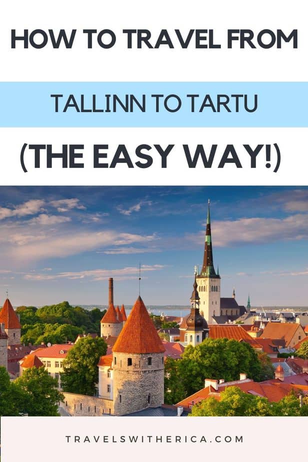How to Travel from Tallinn to Tartu (The Easy Way!)
