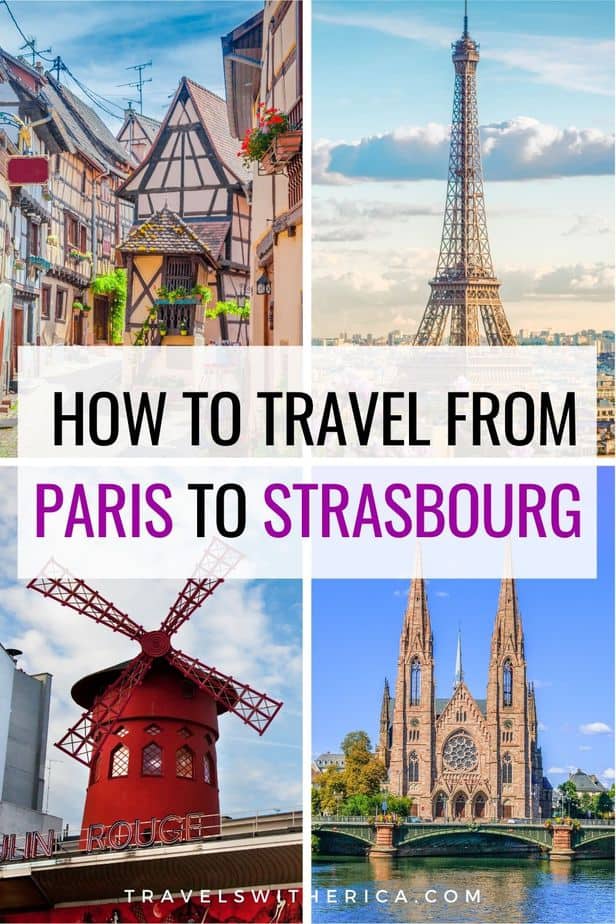 How to Travel from Paris to Strasbourg (The Easy Way)