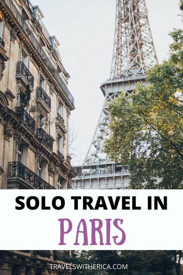 10 Things to Know Before Your Solo Trip to Paris!