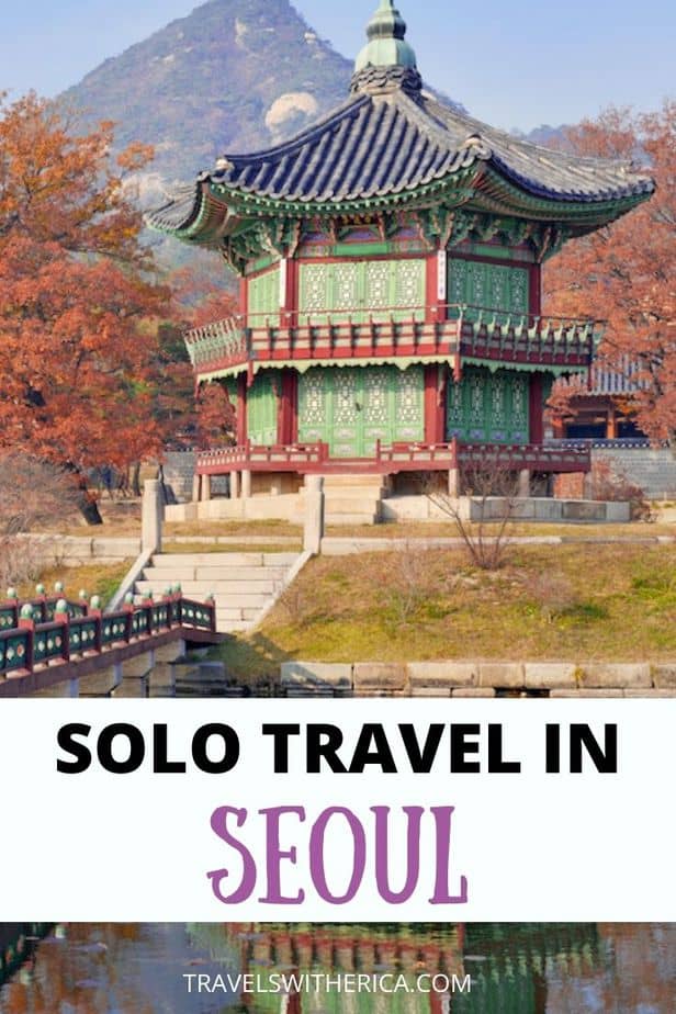 10 Things to Know Before Travelling to Seoul Alone