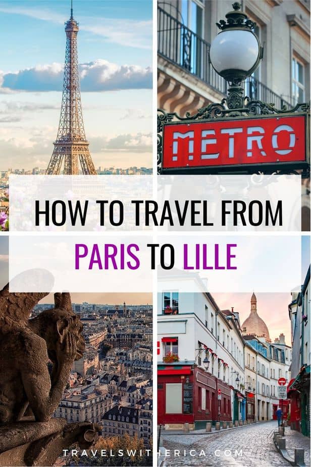 How to Travel from Paris to Lille (The Easy Way!)