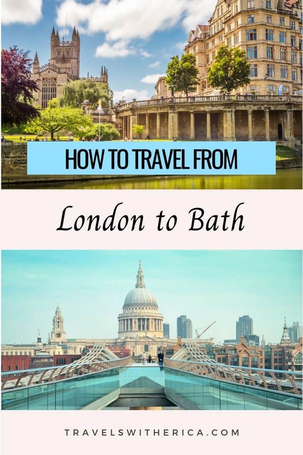 How to Travel from London to Bath (The Easy Way!)