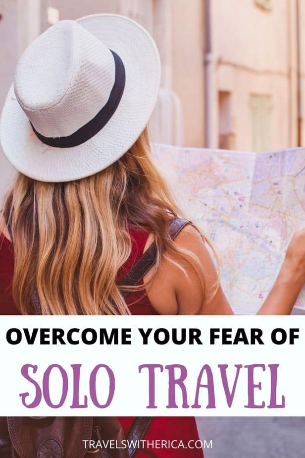 Scared of Travelling Alone?!  I was Too!