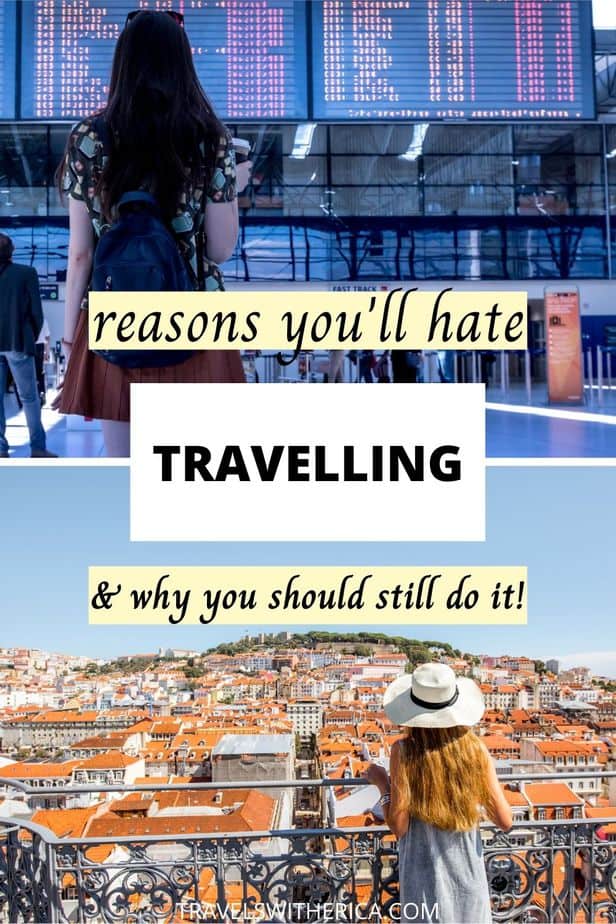 10 Disadvantages of Travelling (Shocking, I Know)