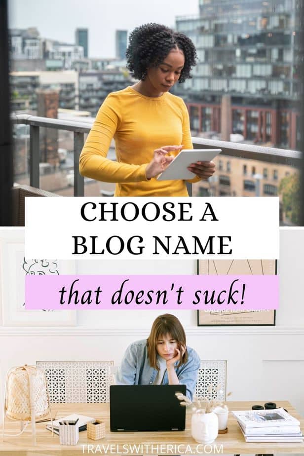 How to Choose a Unique Travel Blog Name You Love