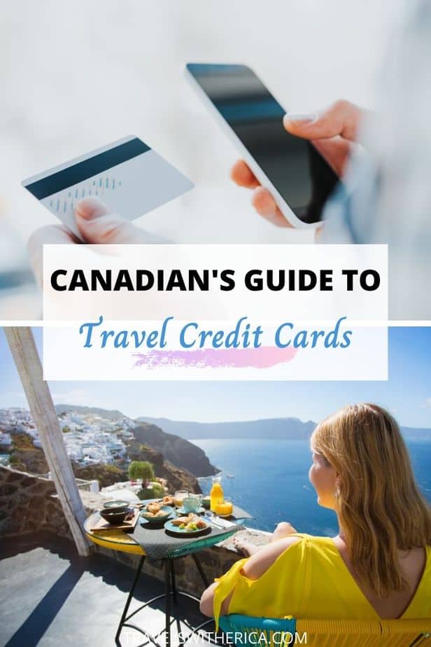 Best Travel Credit Cards in Canada (Travel for Free!)