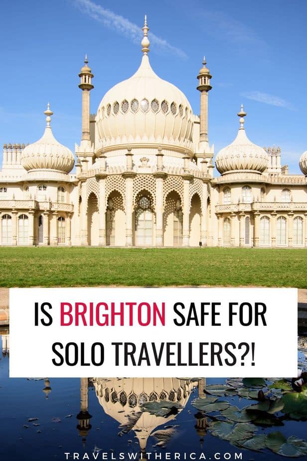 Is Brighton Safe for Solo Female Travellers?!