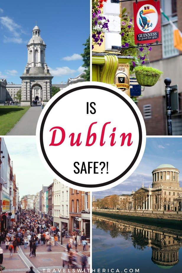 Is Dublin Safe for Solo Female Travellers?!